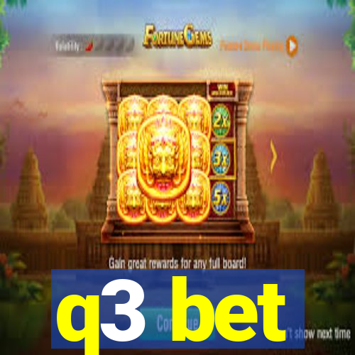 q3 bet